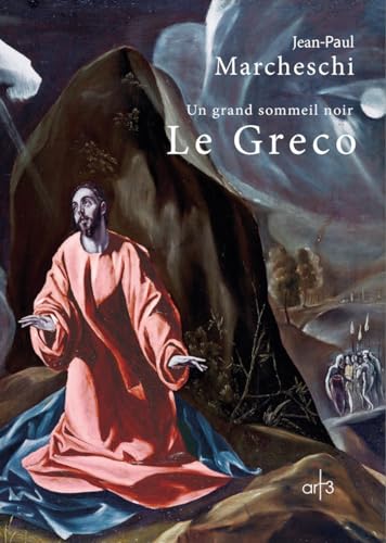 Imagen de archivo de Le Greco: Un grand sommeil noir a la venta por Gallix