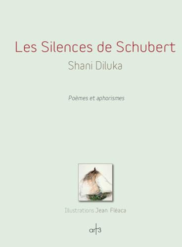 Stock image for Les Silences de Schubert for sale by medimops