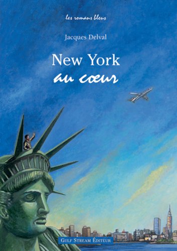 Beispielbild fr New York au coeur zum Verkauf von Ammareal