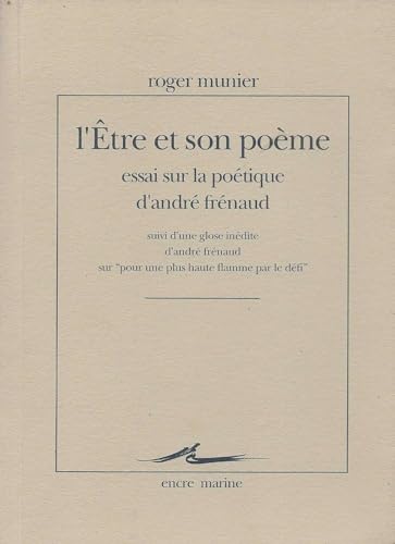 L'Ãªtre et son poÃ¨me (9782909422046) by Munier, Roger