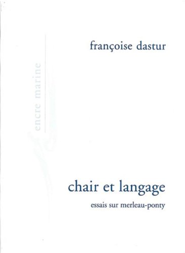 9782909422565: Chair et langage: Essai sur Merleau-Ponty (Encre Marine)