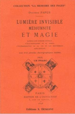 Beispielbild fr Les rayons invisibles et les dernires expriences d'Eusapia devant l'occultisme zum Verkauf von Ammareal