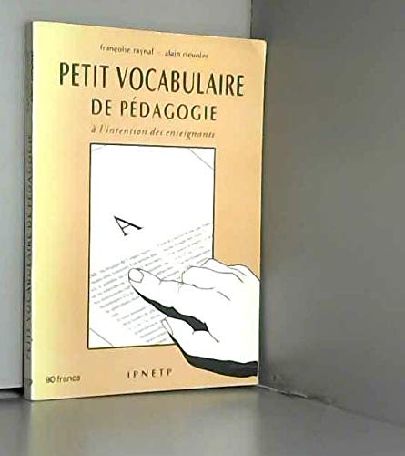 Imagen de archivo de Petit vocabulaire de pdagogie  l'intention des enseignants a la venta por medimops