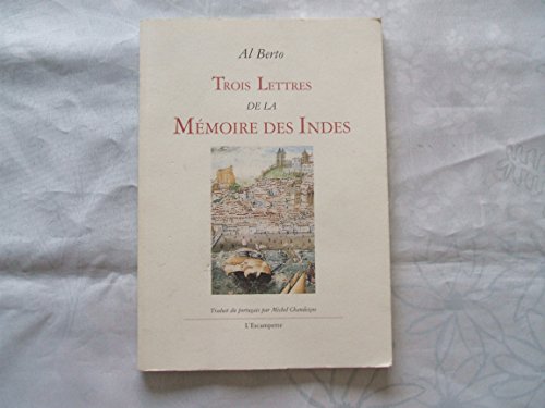 Beispielbild fr Trois Lettres de la Mmoire des Indes zum Verkauf von Gallix