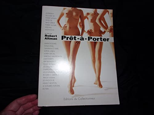 Beispielbild fr PRET-A-PORTER UN FILM DE ROBERT ALTMAN. zum Verkauf von Burwood Books