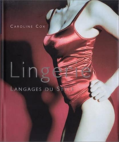 Lingerie, langages du style (9782909450667) by Cox