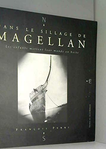 Stock image for Dans le sillage de Magellan Perri, François for sale by LIVREAUTRESORSAS