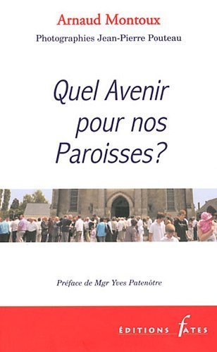 Imagen de archivo de Quel Avenir pour nos Paroisses ? a la venta por medimops