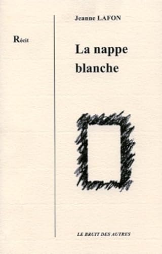 Imagen de archivo de La nappe blanche a la venta por Ammareal