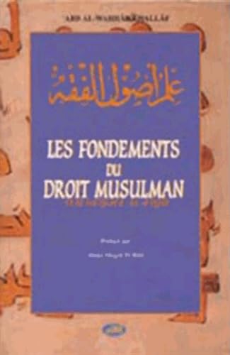 Stock image for Les fondements du droit musulman: 'Ilm ousol al-fiqh for sale by medimops