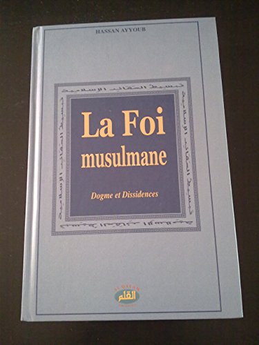 La foi musulmane