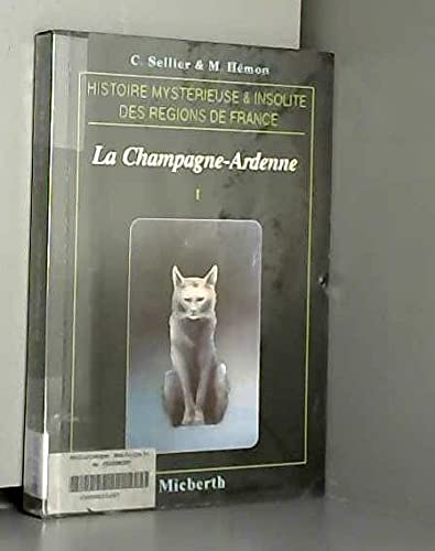 Stock image for La Champagne-Ardenne for sale by A TOUT LIVRE