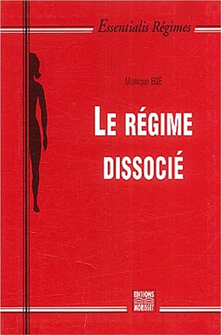 Beispielbild fr Le rgime dissoci zum Verkauf von Better World Books Ltd