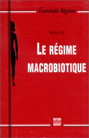 Beispielbild fr Le Rgime Macrobiotique zum Verkauf von RECYCLIVRE