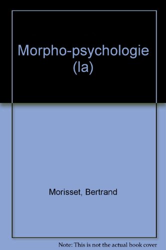Imagen de archivo de La morpho-psychologie a la venta por Ammareal