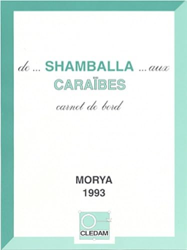 9782909539065: De... Shamballa... aux Carabes : Carnet de bord