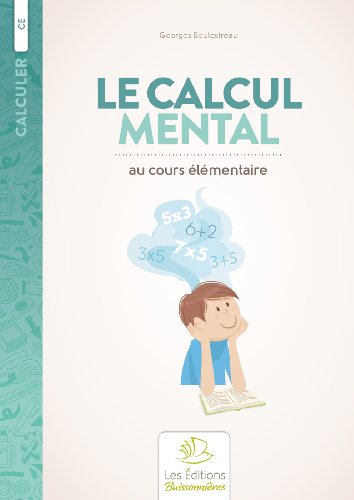 Beispielbild fr Le calcul mental au cours lmentaire zum Verkauf von medimops