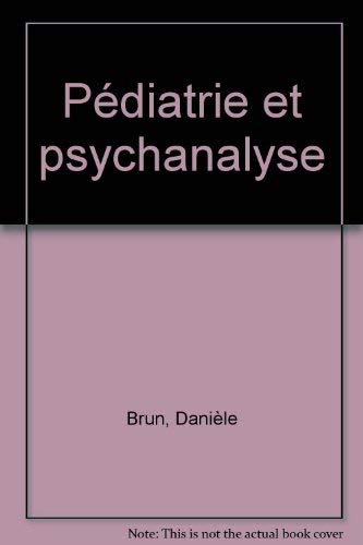 Beispielbild fr Pdiatrie et psychanalyse zum Verkauf von Ammareal