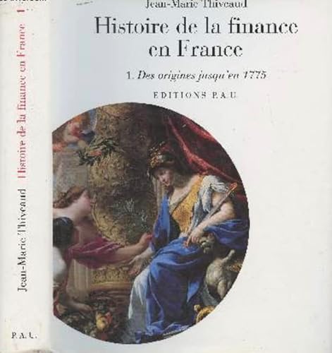 Imagen de archivo de HISTOIRE DE LA FINANCE EN FRANCE a la venta por LeLivreVert
