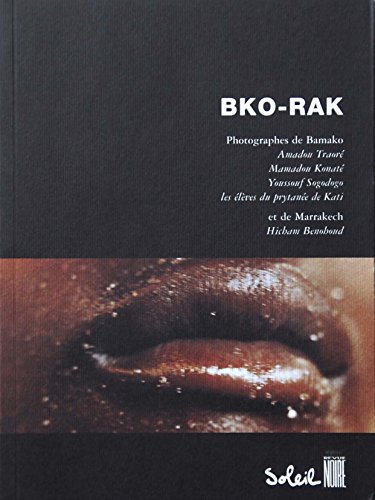 Beispielbild fr BKO-RAK. Photographes de Bamako et de Marrakech zum Verkauf von medimops