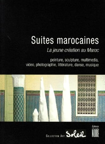 Stock image for Suites marocaines [Paperback] Collectif for sale by LIVREAUTRESORSAS