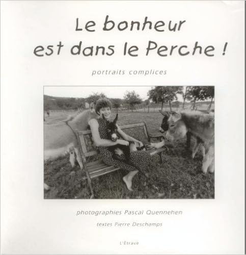 Stock image for Le bonheur est dans le perche for sale by medimops