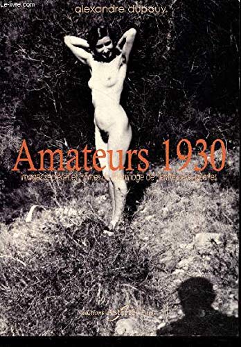 Stock image for Amateurs 1930 for sale by Ludilivre Photobooks