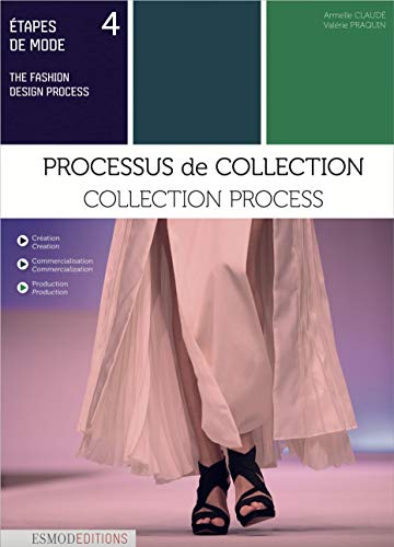 Beispielbild fr Etapes de mode : Volume 4, Processus de collection. Edition bilingue franais-anglais zum Verkauf von medimops