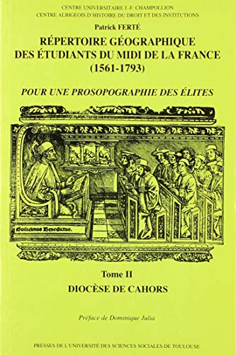 Beispielbild fr REPERTOIRE GEOGRAPHIQUE DES ETUDIANTS DU MIDI DE LA FRANCE (1561-1793). TOME II (2) zum Verkauf von Gallix