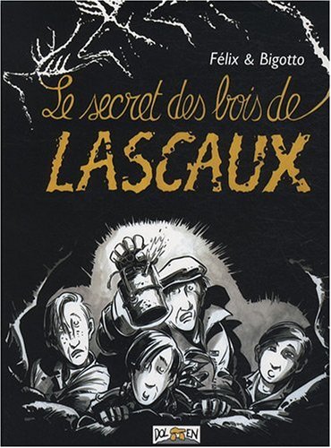 Beispielbild für Le secret des bois de Lascaux zum Verkauf von WorldofBooks