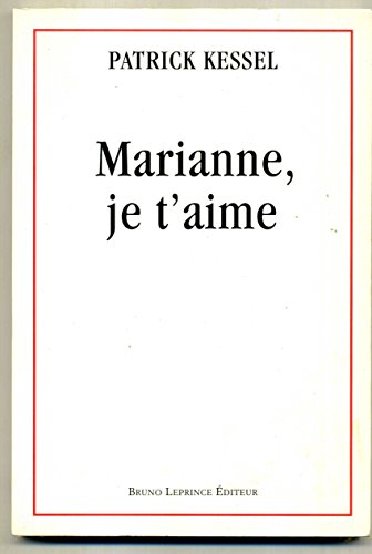 Stock image for Marianne, je t'aime for sale by Ammareal