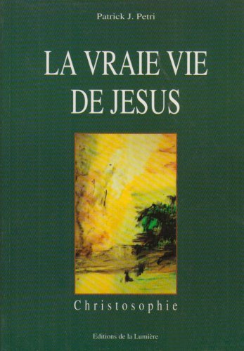 Beispielbild fr La vraie vie de Jsus Vol 1 zum Verkauf von Librairie La Canopee. Inc.