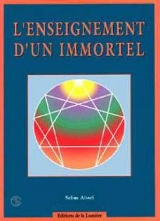 9782909651354: L'ENSEIGNEMENT D'UN IMMORTEL