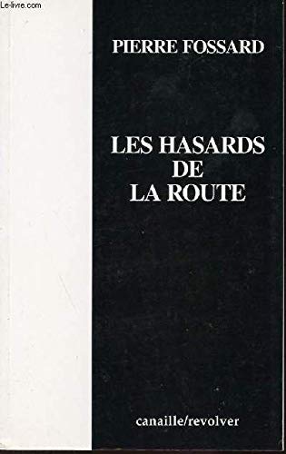Stock image for Les hasards de la route for sale by Ammareal