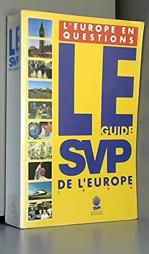 Beispielbild fr Le guide SVP de l'Europe 1994 zum Verkauf von WorldofBooks