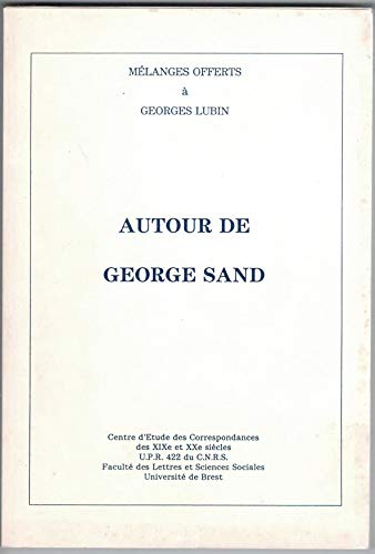 9782909673035: Mlanges offerts  Georges Lubin. Autour de George Sand.