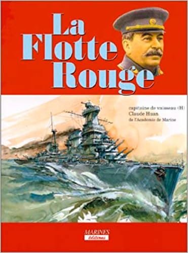 Stock image for Flotte Rouge 1917-1953 for sale by Gallix