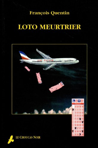 Stock image for Loto meurtrier Quentin, François for sale by LIVREAUTRESORSAS