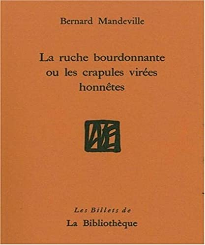 La Ruche bourdonnante ou les crapules virÃ©es honnÃªtes (9782909688411) by Mandeville, Bernard