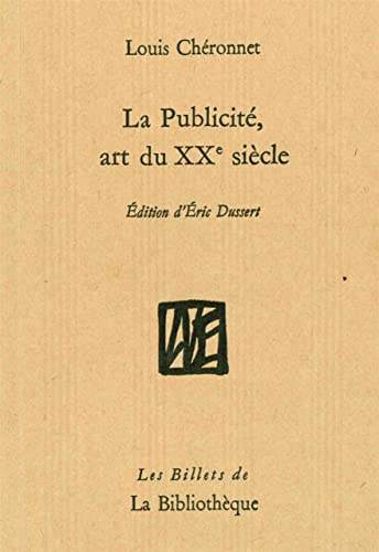 Stock image for La Publicit, art du XXe sicle for sale by Gallix