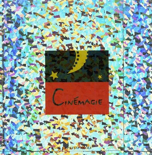 Stock image for CINEMAGIE - ANIMAGIA , des premieres images aux nouvelles images. for sale by Books+