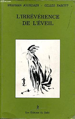 L'irréverence de l'Eveil, rencontre avec un franc-tireur de la sagesse