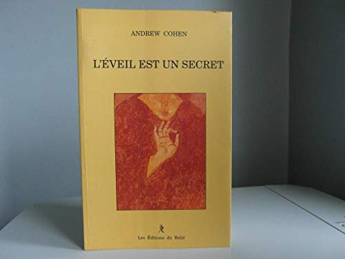 Stock image for L'Eveil est un Secret / trad. de l'anglais par Gisle Gaudebert. for sale by Antiquariat + Buchhandlung Bcher-Quell