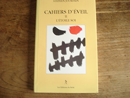 Beispielbild fr Cahiers d'veil 2 : L'toile de soi zum Verkauf von GF Books, Inc.