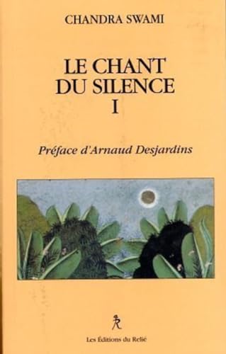 Stock image for Le chant du silence for sale by medimops