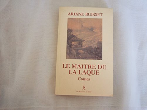 9782909698458: Le Maitre De La Laque. Contes
