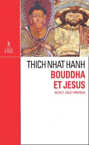 Beispielbild fr Jsus et Bouddha sont des frres zum Verkauf von secretdulivre