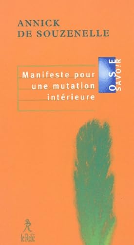 9782909698892: Manifeste pour une mutation intrieure