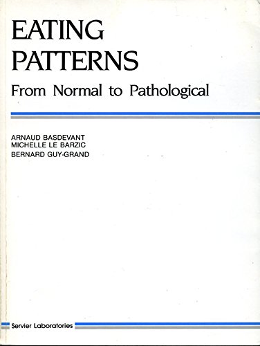 9782909705231: Eating Patterns: From Normal To Pathological