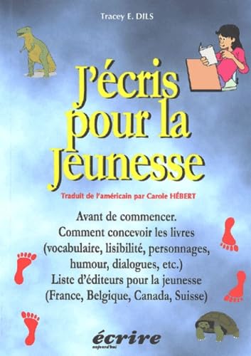 Imagen de archivo de J'cris pour la jeunesse a la venta por Ammareal